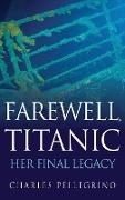 Farewell, Titanic