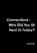 Connections-Who Did You Sit Next to Today?