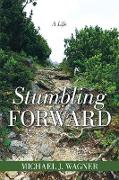 Stumbling Forward