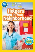 National Geographic Readers: Helpers in Your Neighborhood (Prereader)