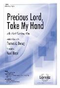 Precious Lord, Take My Hand with I Need Thee Every Hour