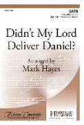 Didn't My Lord Deliver Daniel?: From Spirit Suite