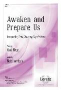 Awaken and Prepare Us: Incorporating Come, Thou Long-Expected Jesus