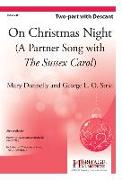 On Christmas Night: A Partner Song with the Sussex Carol