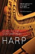 Guide to the Contemporary Harp