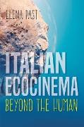 Italian Ecocinema Beyond the Human