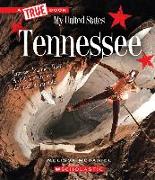 Tennessee (a True Book: My United States)