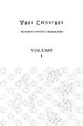 Vast Contrast - Volume I