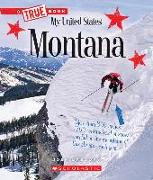 Montana (a True Book: My United States)