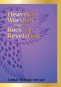 Heavenly Worship from the Book of Revelation