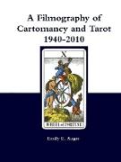 A Filmography of Cartomancy and Tarot 1940-2010