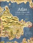 Atlas: A World of Maps from the British Library