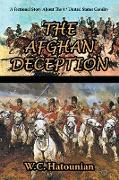 The Afghan Deception