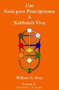 Um Guia para Principiantes à Kabbalah Viva