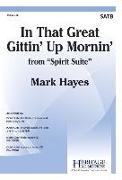 In That Great Gittin' Up Mornin': From Spirit Suite