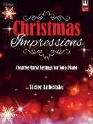 Christmas Impressions: Creative Carol Settings for Solo Piano