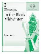 In the Bleak Midwinter