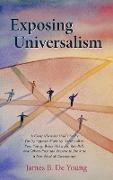 Exposing Universalism