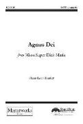 Agnus Dei: From Missa Super Dixit Maria