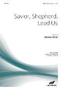 Savior, Shepherd, Lead Us