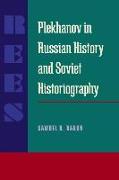 Plekhanov in Russian History and Soviet Historiography