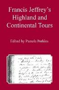 Francis Jeffrey's Highland and Continental Tours