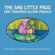 Der Traurige Kleine Frosch