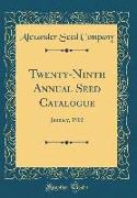 Twenty-Ninth Annual Seed Catalogue
