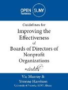 Guidelines for Improving the Effectiveness of Boards of Directors of Nonprofit Organizations