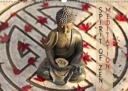 SPIRIT OF ZEN Meditation (Wandkalender 2019 DIN A3 quer)