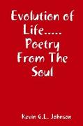 Evolution of Life.....Poetry from the Soul