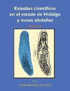 Estudios científicos en el estado de Hidalgo y zonas aledañas, Volumen II