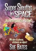 Super Sleuths in Space Aka Intergalactic Posties