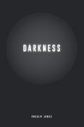 Darkness