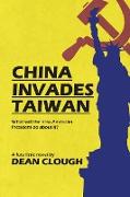 China Invades Taiwan