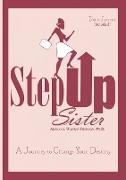 Step Up Sister
