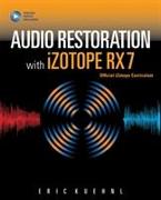 Audio Restoration with iZotope RX 7