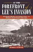 At the Forefront of Lee's Invasion