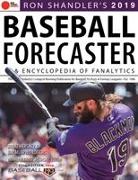 Ron Shandleras 2019 Baseball Forecaster