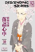 Descending Stories: Showa Genroku Rakugo Shinju 10