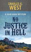 No Justice in Hell