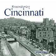 Remembering Cincinnati