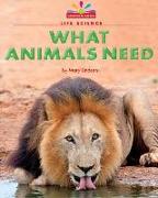 What Animals Need