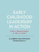 Early Childhood Leadership in Action