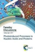 Photoinduced Processes in Nucleic Acids and Proteins: Faraday Discussion 207