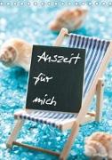 Auszeit f?r mich (Tischkalender 2019 DIN A5 hoch)