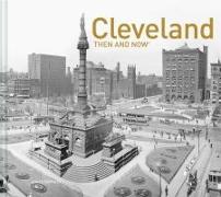 Cleveland Then and Now(r)