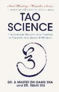 Tao Science: The Science, Wisdom, and Practice of Creation and Grand Unification