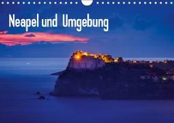 Neapel und Umgebung (Wandkalender 2019 DIN A4 quer)