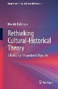 Rethinking Cultural-Historical Theory